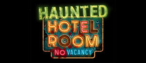 Haunted Hotel Room